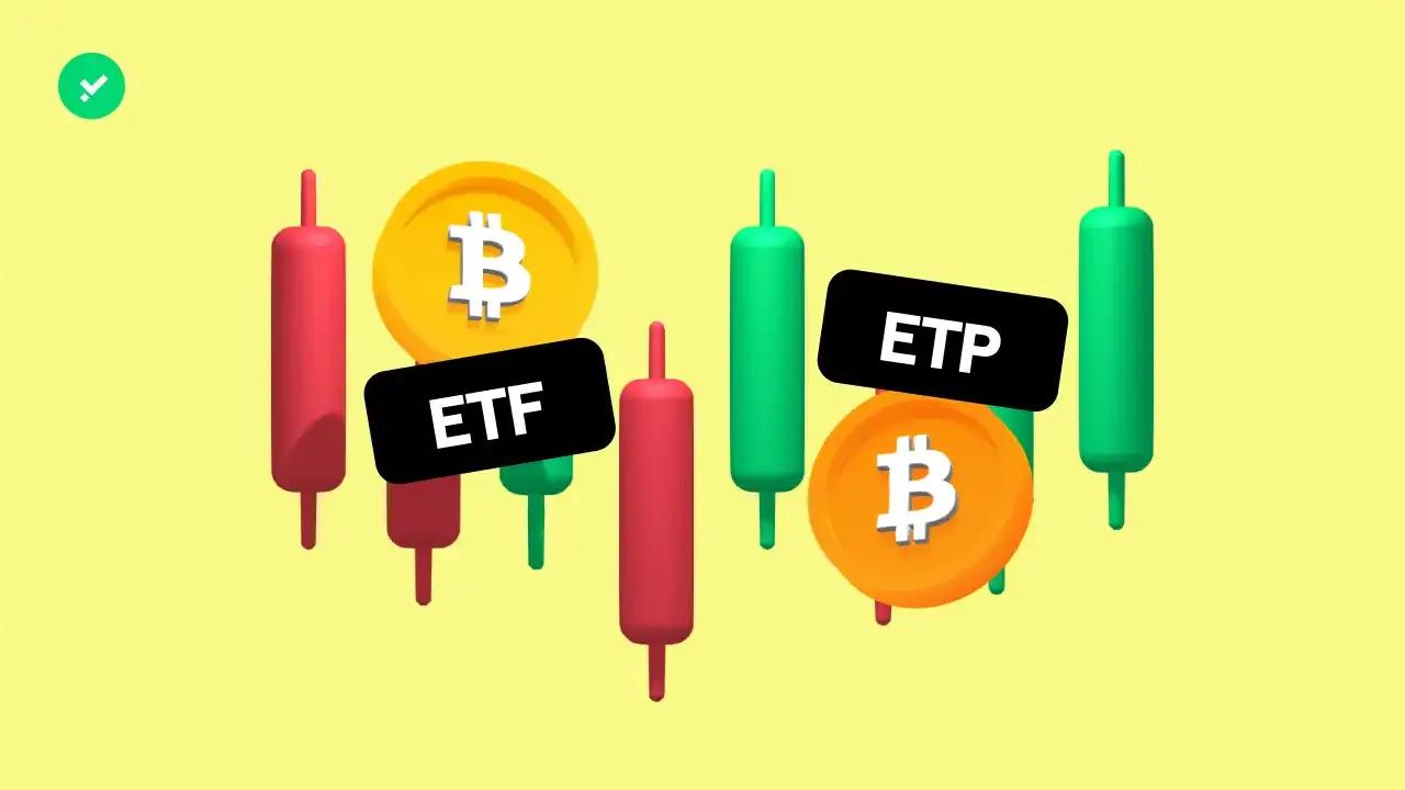 Bitcoin exchange-traded products (ETPs) and exchange-traded funds (ETFs)