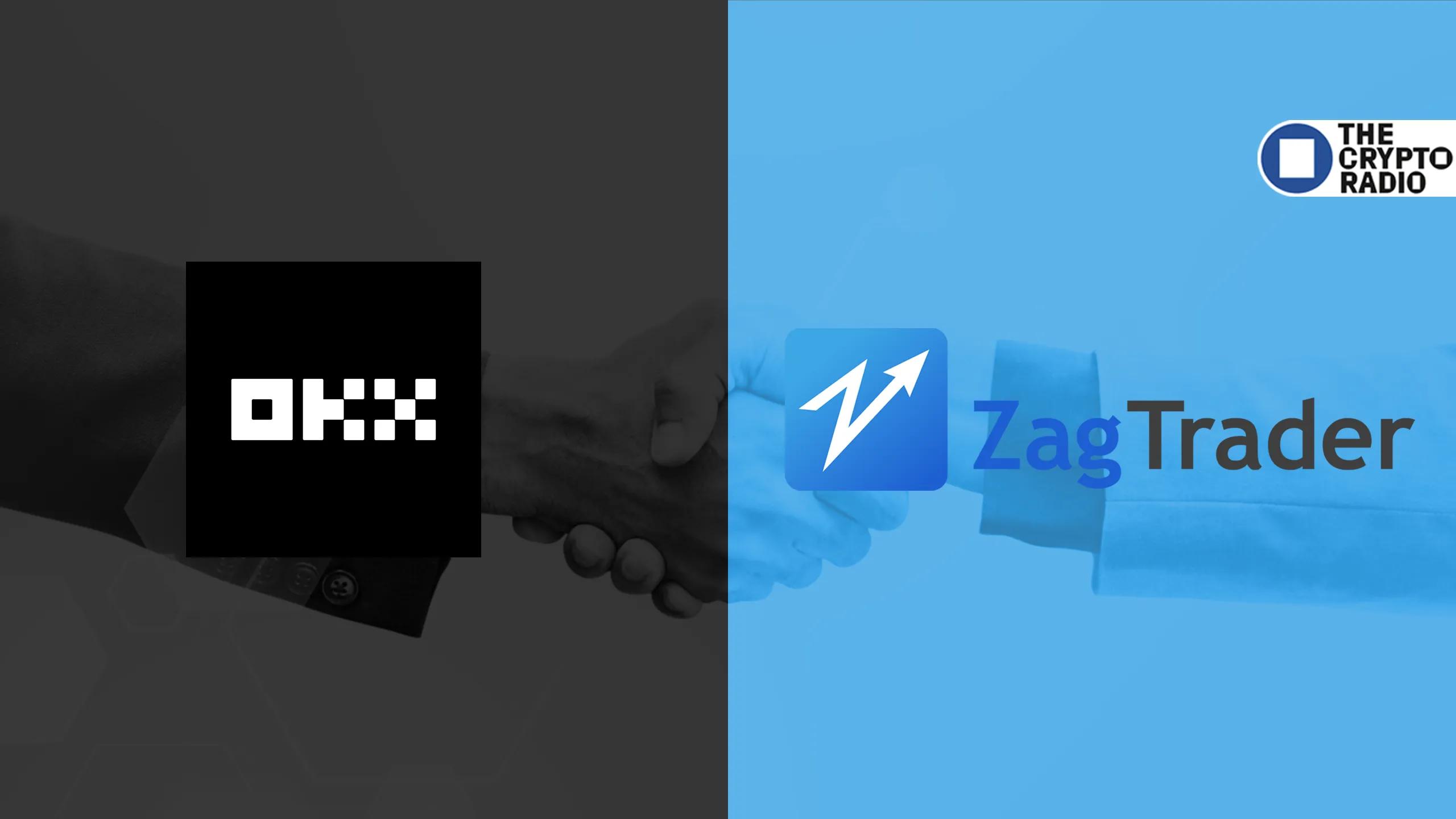 OKX x ZagTrader